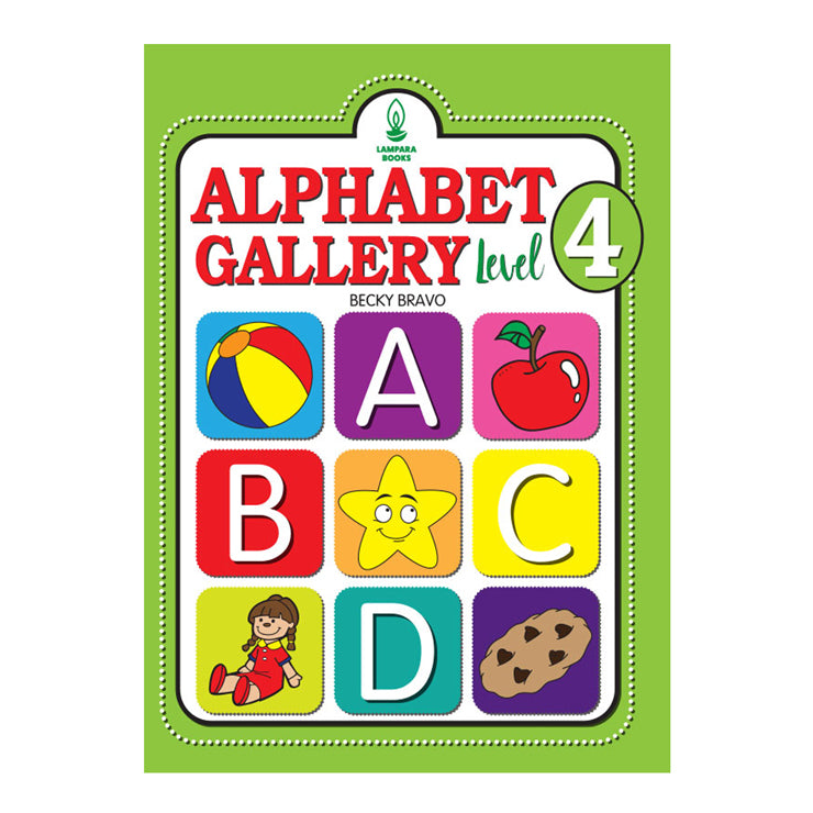 Alphabet Gallery Level 4 By Becky Bravo - Trade Paperback