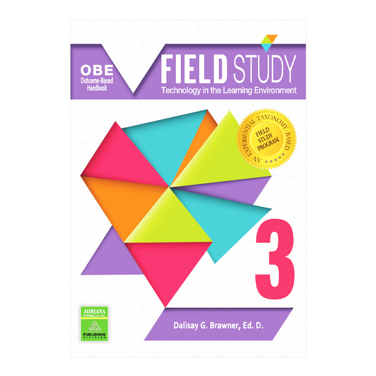 Field Study 3 Technology In The Learning Environment Outcome Based Handbook