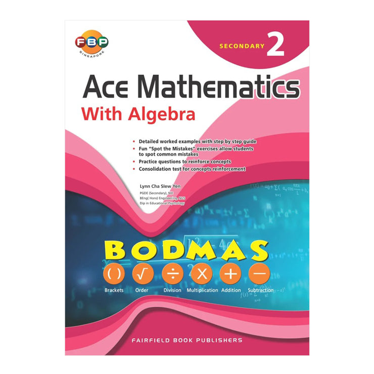 Ace Mathematics with Algebra Secondary 2 by Lynn Cha Siew Yen - Trade Paperback - High School Books