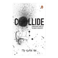 Collide: Embracing Conflict to Boost Productivity