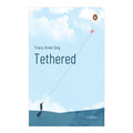 Tethered by Tracy Anne Ong - Trade Paperback - Lifestyle - Health & Fitness