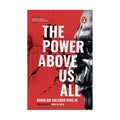The Power Above Us All Trade Paperback - Contemporary Fiction