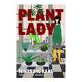 Plant Lady by Kang Minyoung - Hardcover - Korean Reads