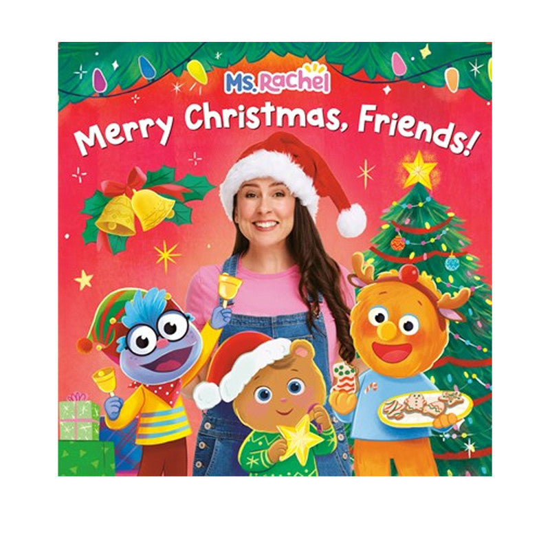 Merry Christmas Friends! Ms. Rachel By Ms. Rachel Board Book