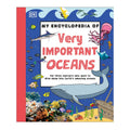 My Encyclopedia Of Very Important Oceans Hardcover