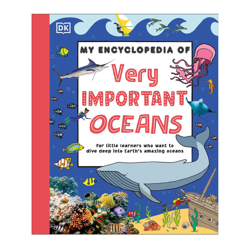 My Encyclopedia Of Very Important Oceans Hardcover