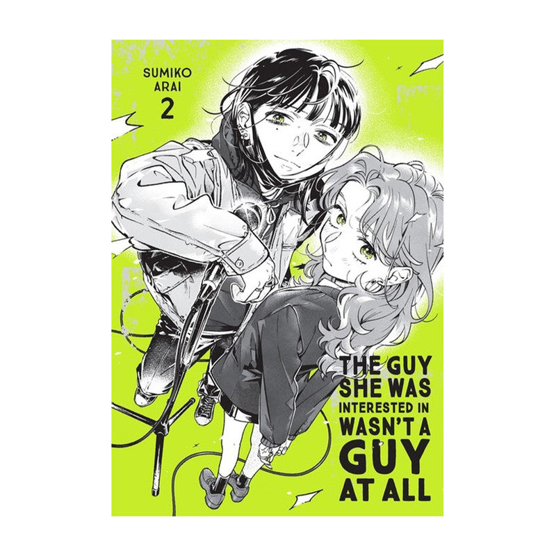 The Guy She Was Interested In Wasn't A Guy At All, Volume 2 by Sumiko Arai - Trade Paperback