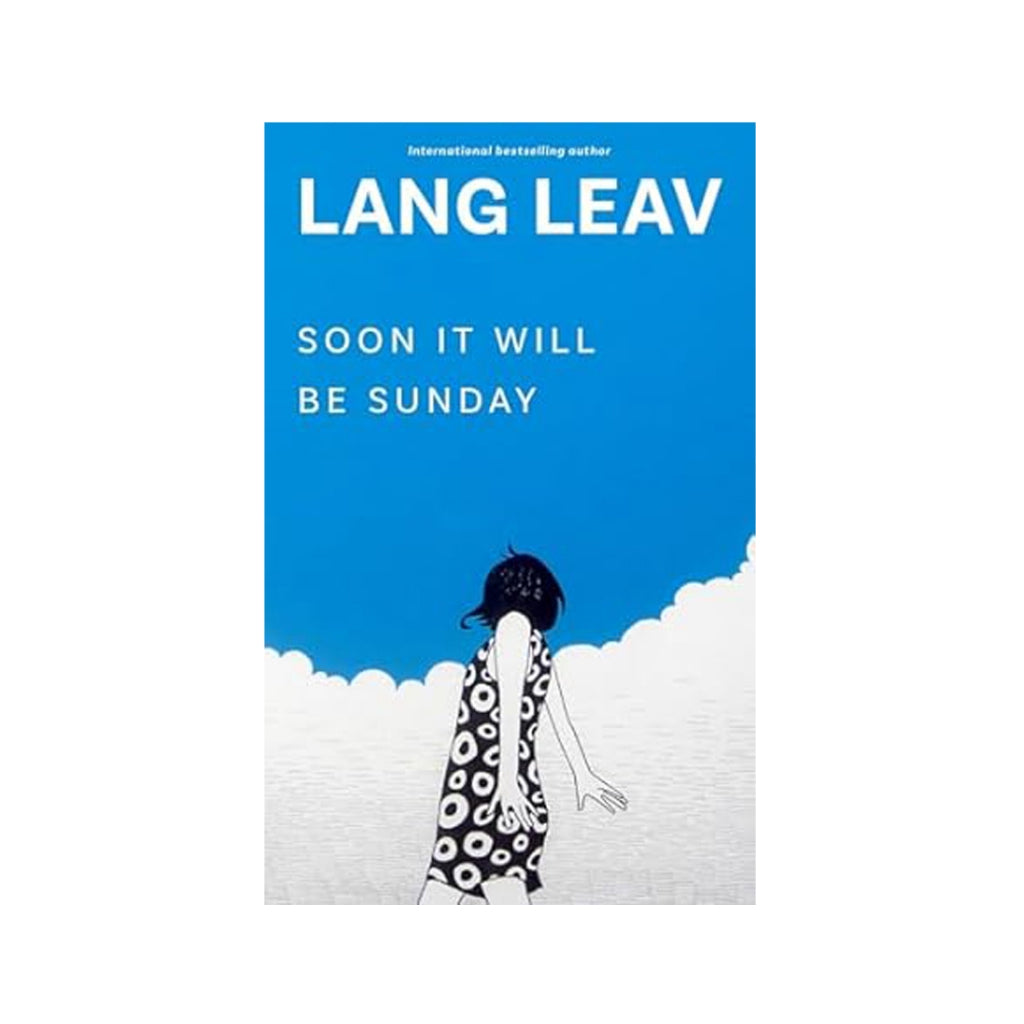 Soon It Will Be Sunday by Lang Leav - Trade Paperback - Fiction & Literature - Poetry