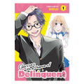 Glasses With A Chance Of Delinquent Volume 1 by Naruki - Trade Paperback