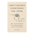 Don't Believe Everything You Think (Expanded Edition) by Joseph Nguyen - Hardcover