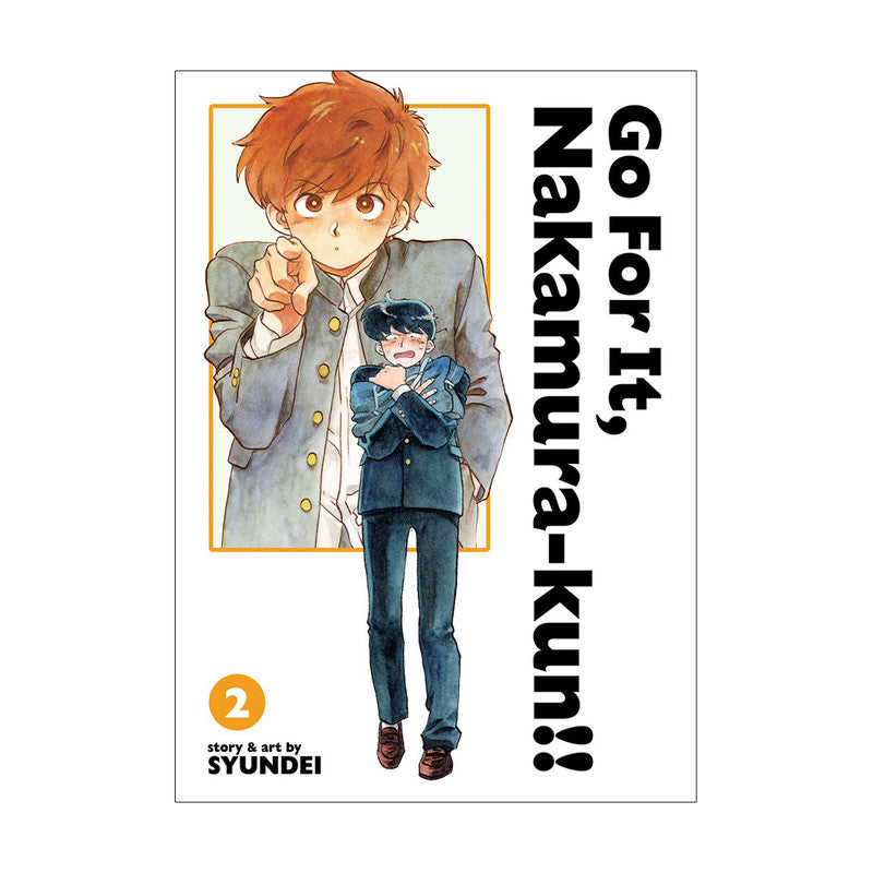 Go For It, Nakamura-Kun!! Volume 2 (New Edition Rerelease) by Syundei - Trade Paperback