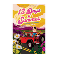 13 Days Of Summer by Stephanie Kate Strohm - Trade Paperback