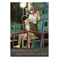 Smoking Behind The Supermarket With You 07 by Jinushi - Trade Paperback