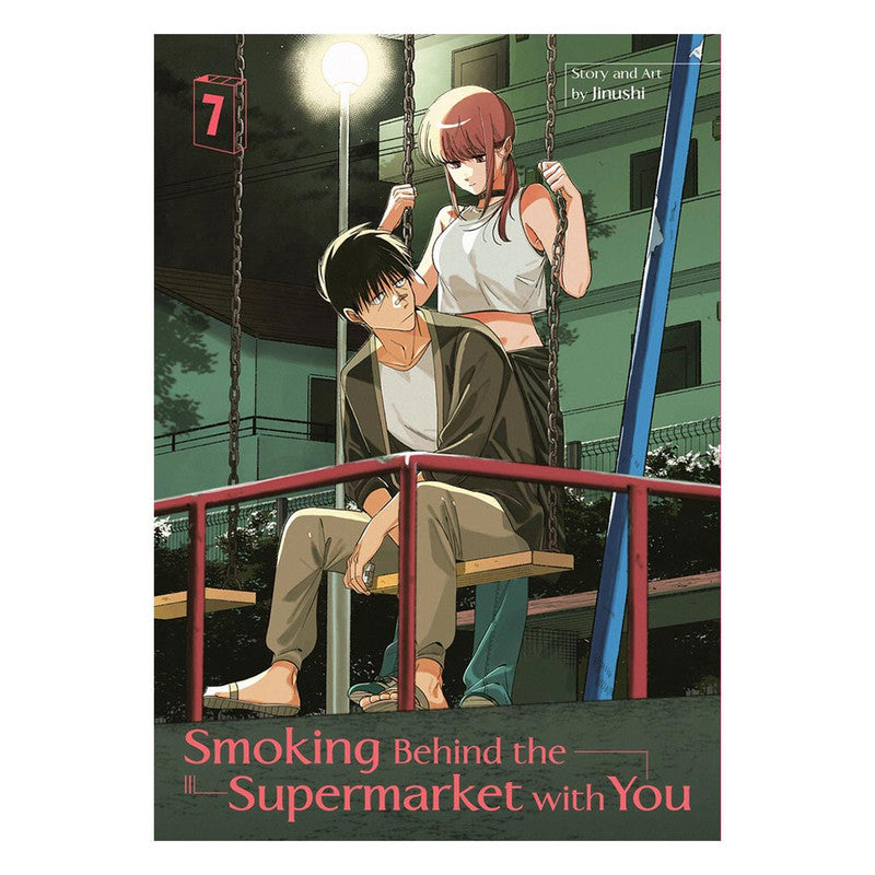 Smoking Behind The Supermarket With You 07 by Jinushi - Trade Paperback