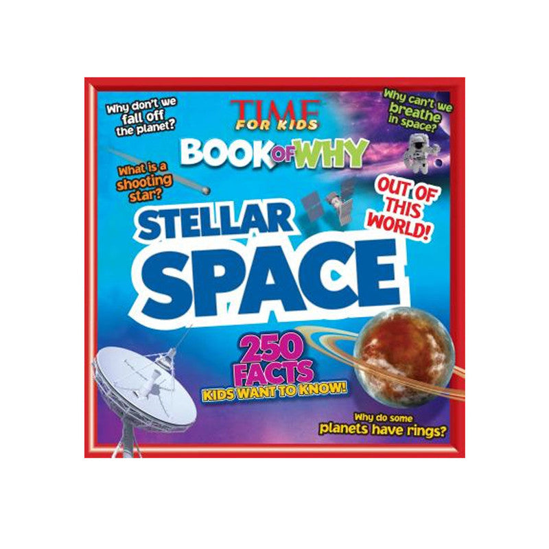 Time For Kids Book of Why: Stellar Space