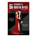 My Husband Is A Mafia Boss Set by Yanalovesyouu - Trade Paperback - Wattpad Books