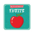 Fruits My First Eva Book Board Book - Books for Kids