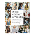 In the Company of Women by Grace Bonney - Hardcover - Self-Help