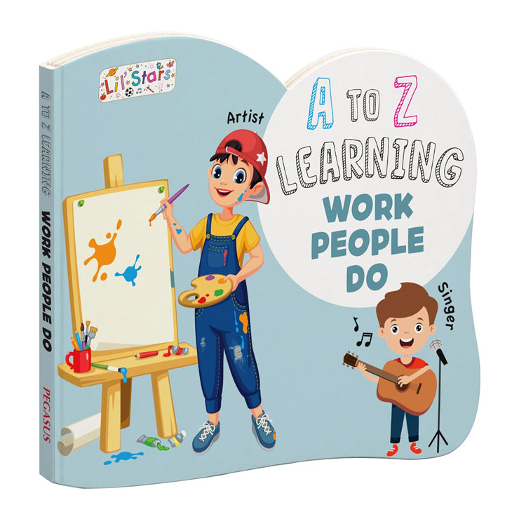 A To Z Learning: Work People Do Board Book For Kids