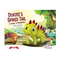 Dorzee's Spiked Tail: A Lesson To Remember Hardcover - Preschool Books