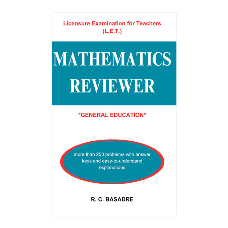 Mathematics Reviewer for General Education by R. C. Basadre - Trade Paperback - Reference