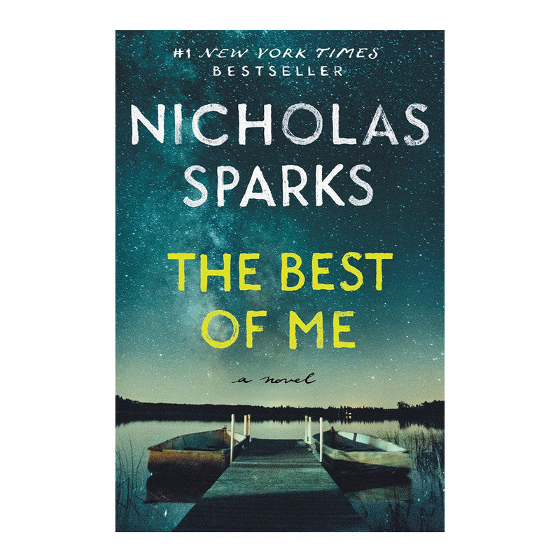 The Best of Me by Nicholas Sparks - Trade Paperback