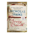 Every Breath by Nicholas Sparks - Trade Paperback