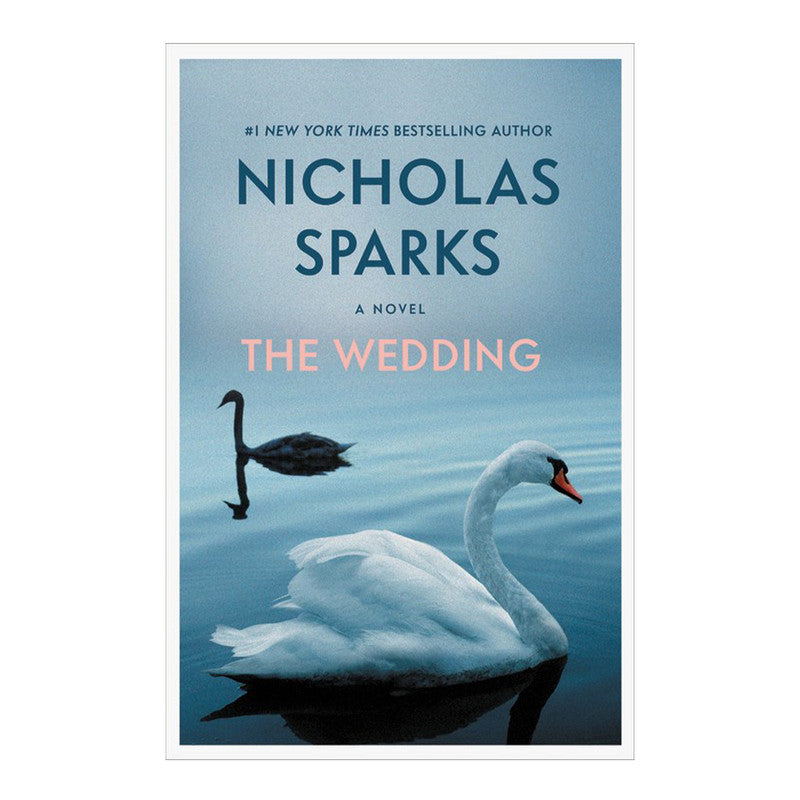 The Wedding by Nicholas Sparks - Trade Paperback